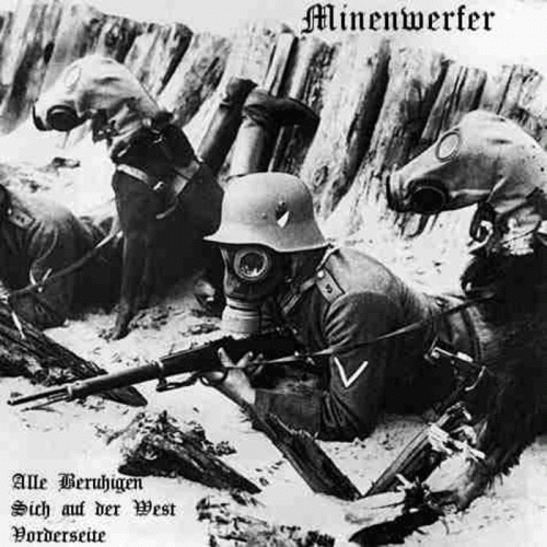 Minenwerfer : Alle Beruhigen Sich auf der West Vorderseite Minenwerfer : Alle Beruhigen Sich auf der West Vorderseite